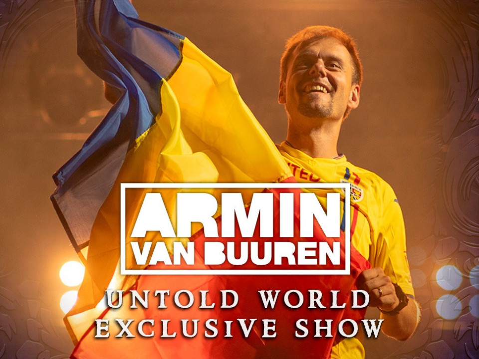 Armin van Buuren pune la cale un show exclusiv pentru România - „Armin UNTOLD”