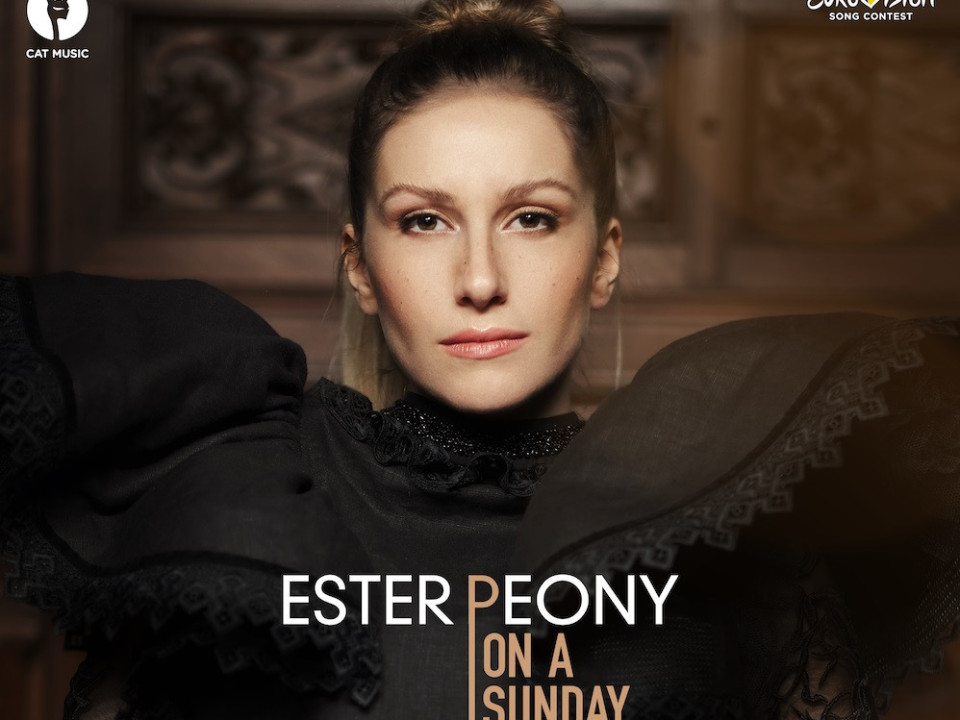 Câștigătoarea Selecției Naționale Eurovision, Ester Peony lansează clipul piesei „On A Sunday”