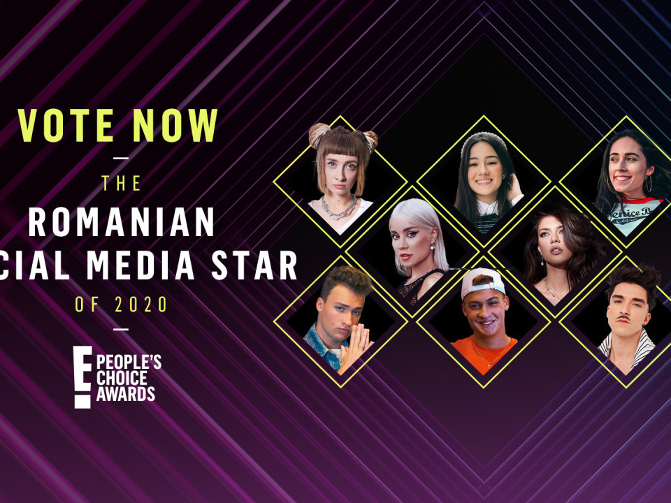 Cine va câștiga titlul de „Romanian Social Media Star of 2020” la ediția de anul acesta a E! People’s Choice Awards?