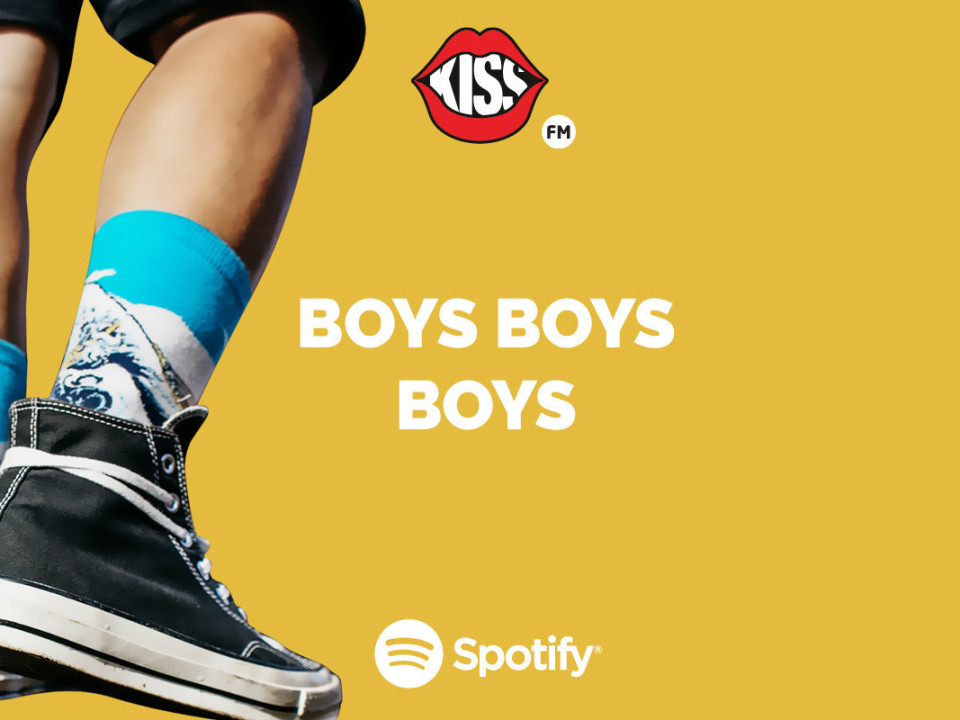 Flori, fete și BĂIEȚI cu playlist-ul „BOYS BOYS BOYS”, pe care îl găsești exclusiv pe Spotify!
