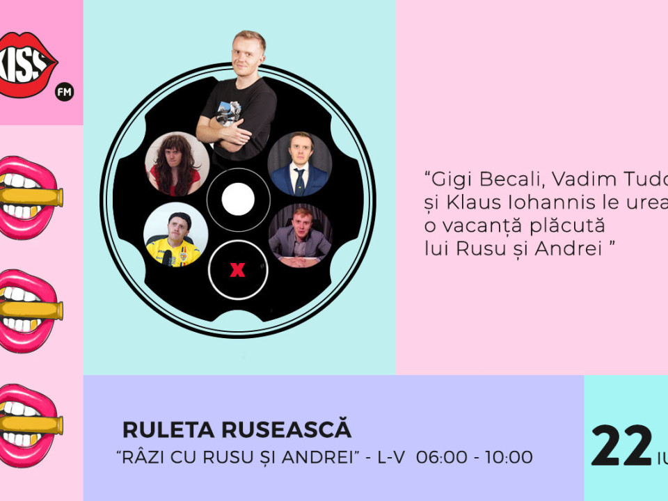 Ruleta Rusească | Gigi Becali, Vadim Tudor și Klaus Iohannis le urează o vacanță plăcută lui Rusu și Andrei