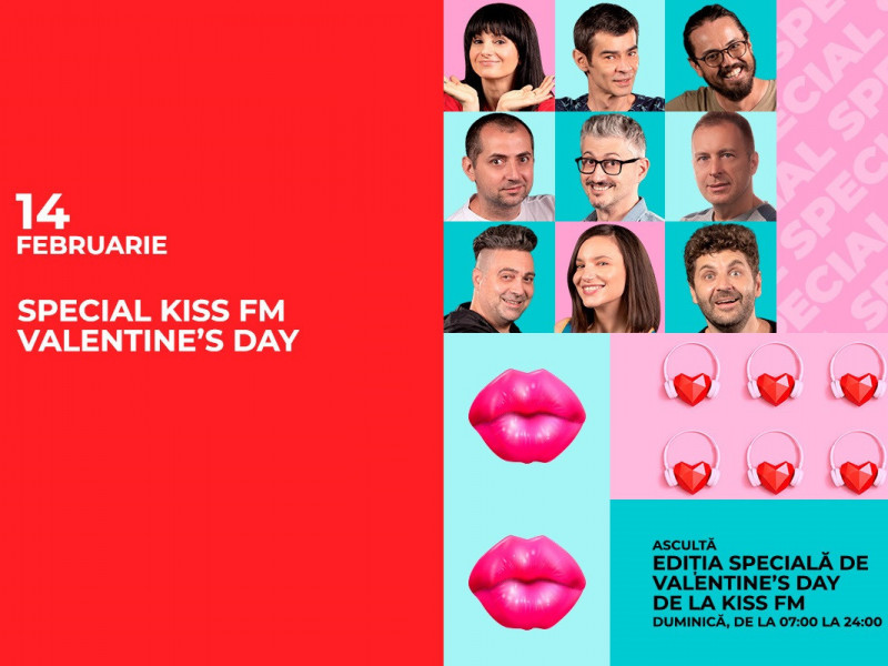 Kiss FM celebrează Valentine's Day cu o ediție specială pentru cei îndrăgostiți