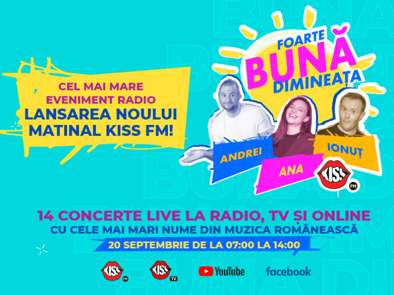 La Kiss FM, ai o „Foarte BUNĂ dimineața! cu Andrei, Ionuț și Ana”.  14 concerte LIVE deschid noul matinal, pe 20 septembrie!