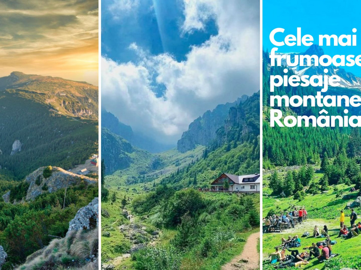 Cele mai frumoase 10 peisaje montane din România