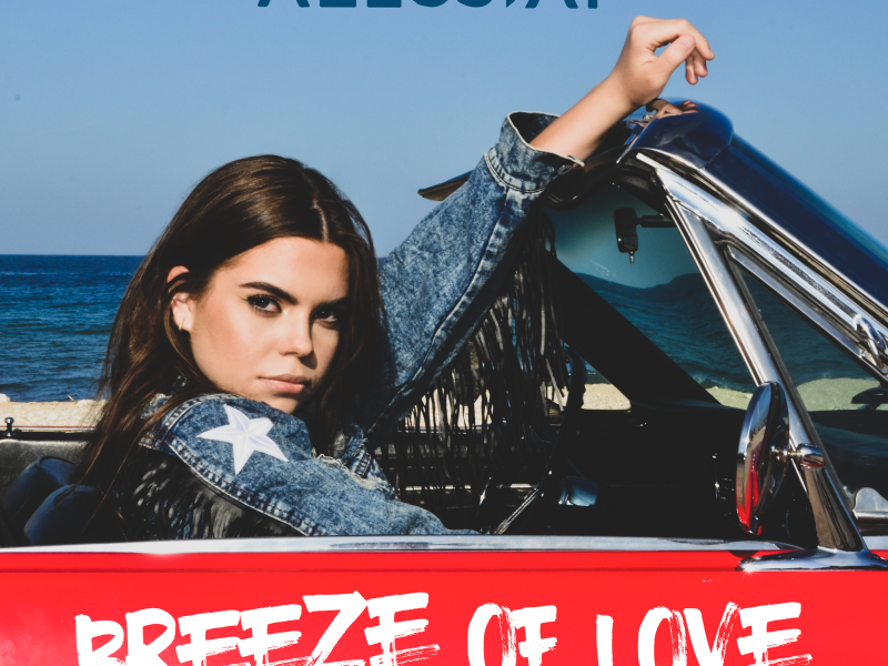 Alessiah a lansat single-ul „Breeze of Love” la pachet cu o băutură cu același nume