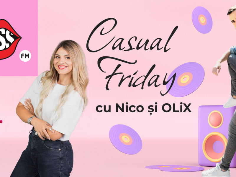 „Casual Friday cu Nico și OLiX” se aude pe Kiss Fm în fiecare vineri: „Toată lumea face party-urile seara, noi am decis să începem de dimineață”