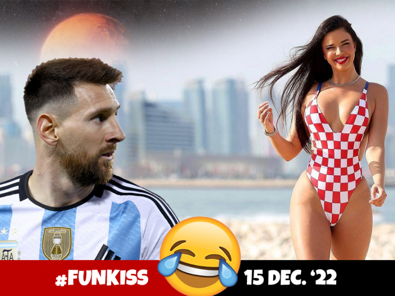Funkiss 15 decembrie | Argentina: Messi pentru tot!