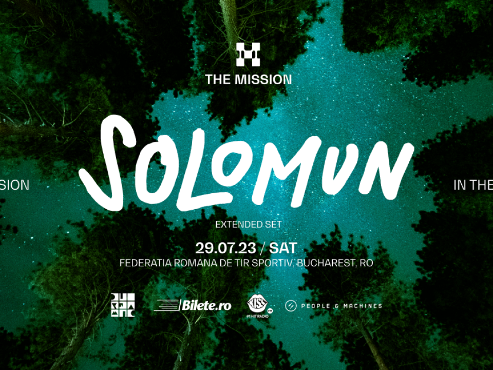 Solomun „Extended Set” la The Mission in the Forest, pe 29 iulie 2023 – Federația Română de Tir Sportiv, București
