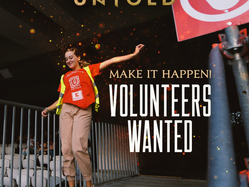 Au început înscrierile pentru voluntari la UNTOLD. Peste 2.000 de tineri sunt așteptați să intre în universul magic din Cluj-Napoca