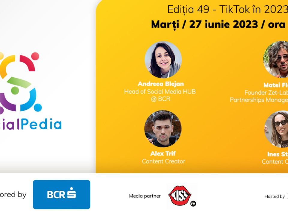 SocialPedia 49:  Totul despre „TikTok în 2023” cu Andreea Blejan, Matei Florea, Alex Trif și Ines Stana