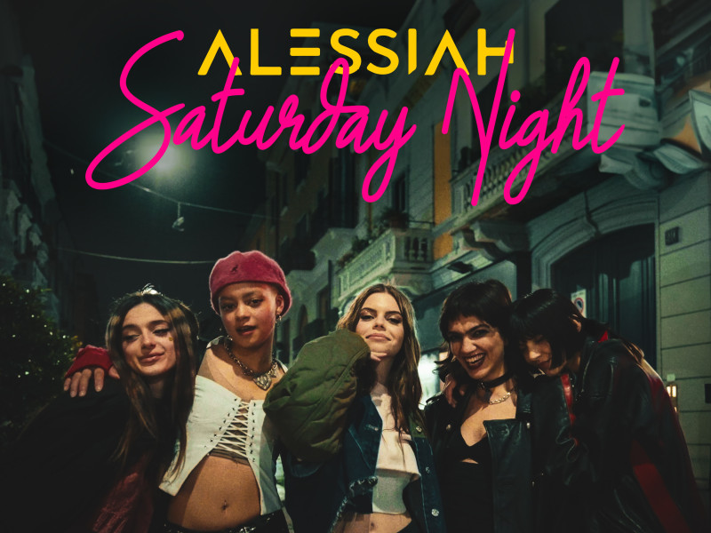 Alessiah lansează single-ul „Saturday Night”