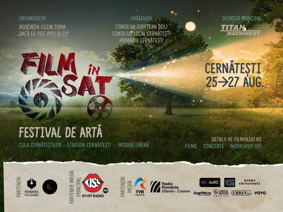 Film în Sat, cel mai mare festival de artă din mediul rural, ajunge la Cernătești (Dolj)!